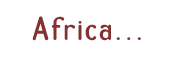 Traveling in Africa